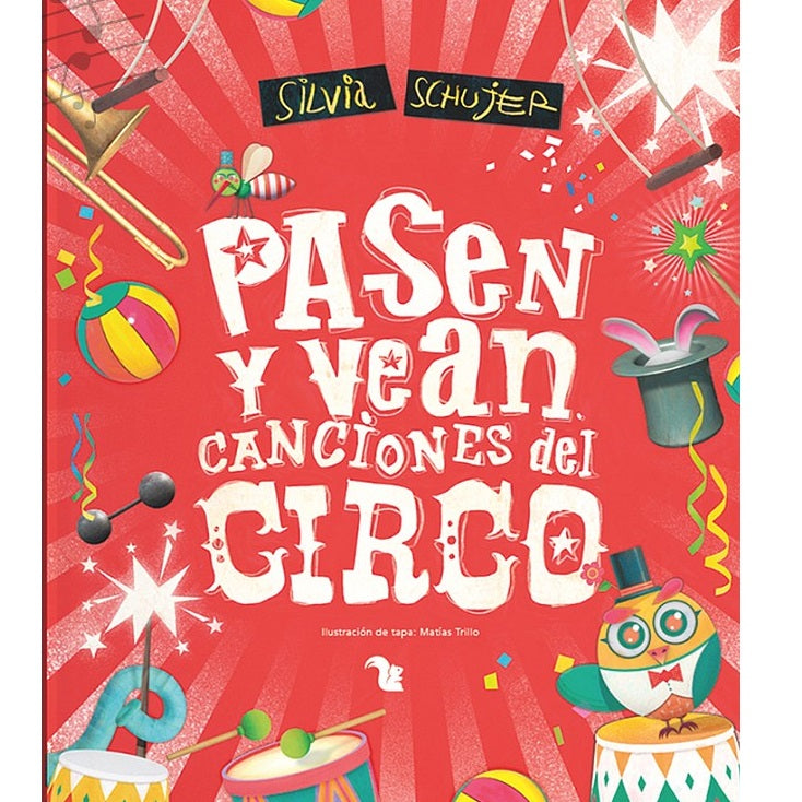 Pasen y vean canciones del circo Pasen y vean canciones del circo